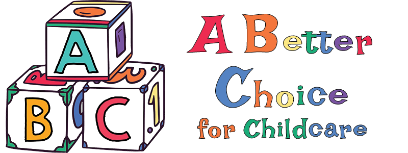 A Better Choice for Childcare